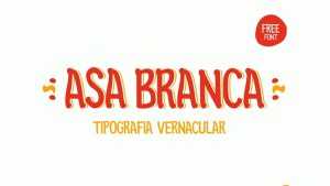 Asa Branca Font › Fontesk