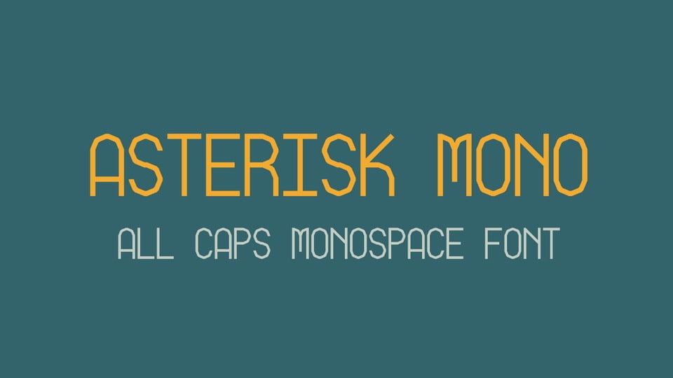 Asterisk Mono Font › Fontesk