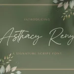 Asthacy Reny Font - Fonte Grátis Asthacy Reny Font