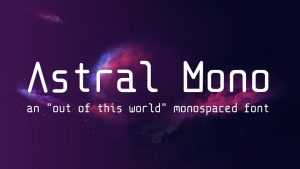 Astral Mono Font › Fontesk