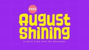 August Shining Font › Fontesk