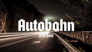 Autobahn Font › Fontesk