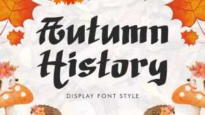 Autumn History Font › Fontesk
