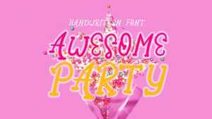 Awesome Party Font › Fontesk