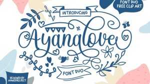 Ayanalove Font › Fontesk