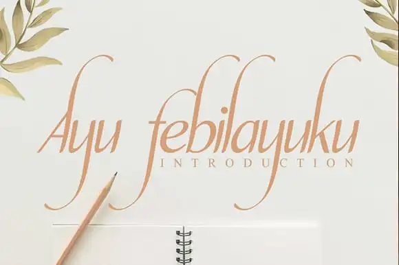 Ayu febilayuku Calligraphy Font