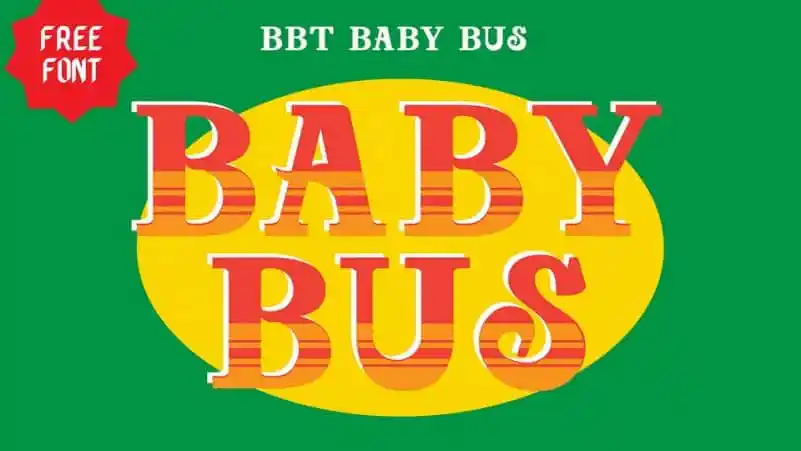 Baby Bus Slab Serif Font