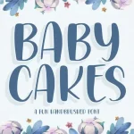 BABYCAKES Handbrushed Font