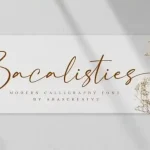 Bacalisties Script Font - Fonte Grátis Bacalisties Script Font
