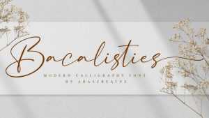 Bacalisties Script Font › Fontesk
