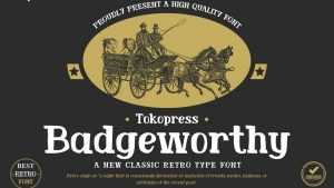 Badgeworthy Font › Fontesk
