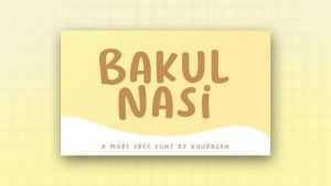 Bakul Nasi Font › Fontesk