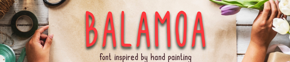 Balamoa Font Family
