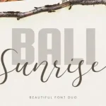 Bali Sunrise Calligraphy Font - Fonte Grátis Bali Sunrise Calligraphy Font