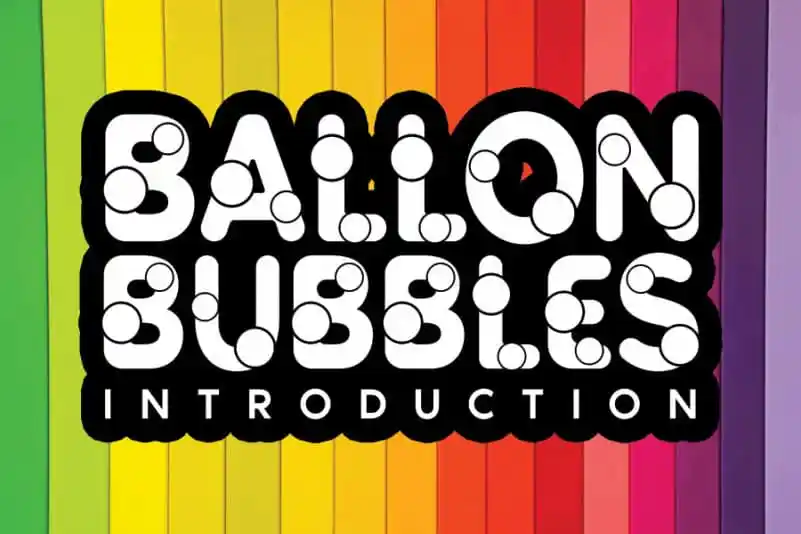 Ballon Bubbles Display Font