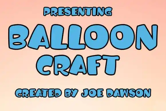 Balloon Craft Display Font