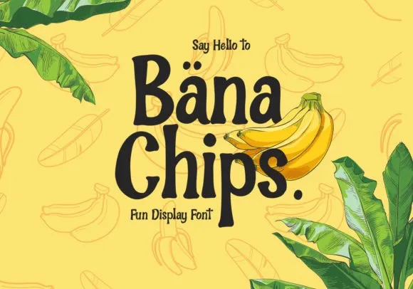 Bana Chips Display Font