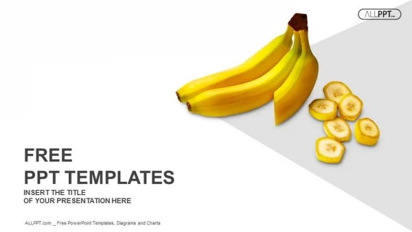 Bananas whole and sliced on white background PowerPoint Templates