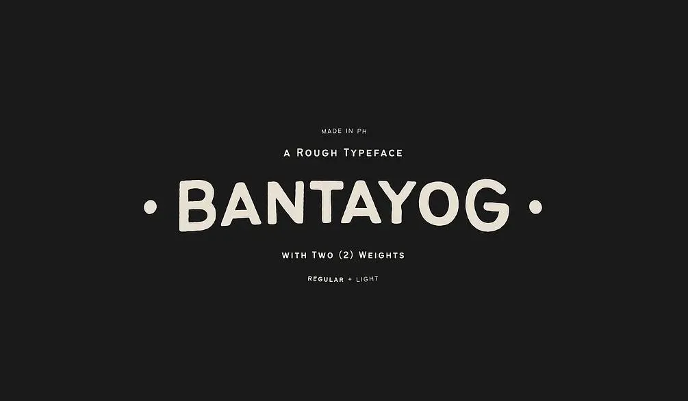 Bantayog Font