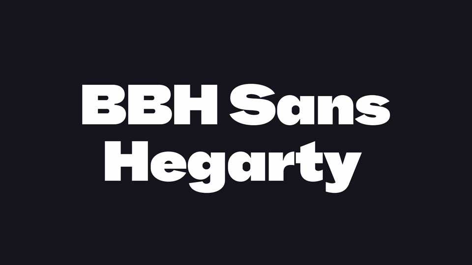 BBH Sans Hegarty Font › Fontesk