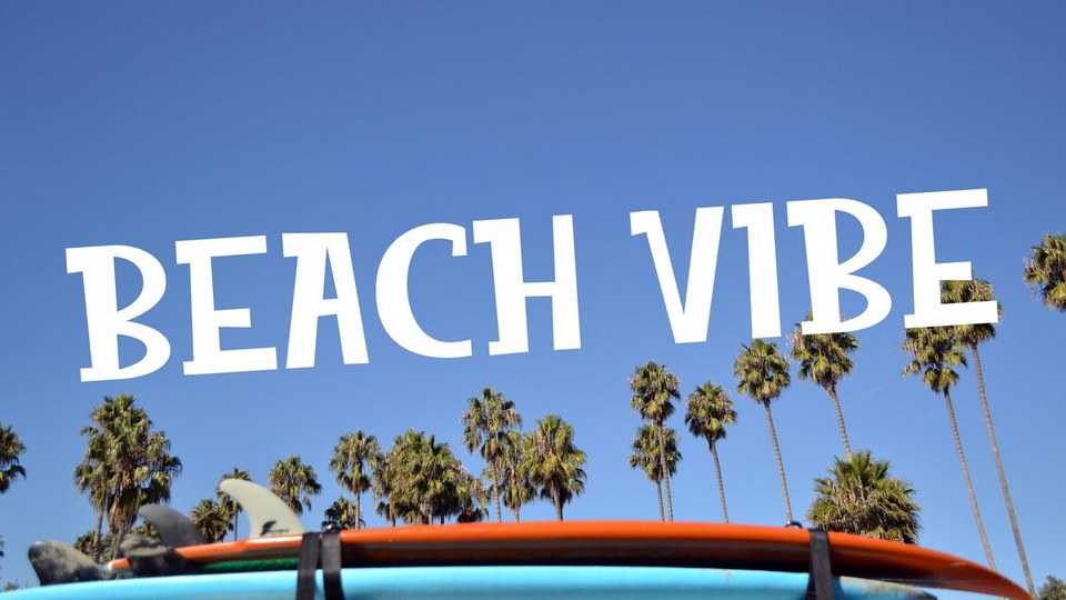 Beach Vibe Font › Fontesk