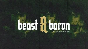 Beast & Baron Blackletter Font