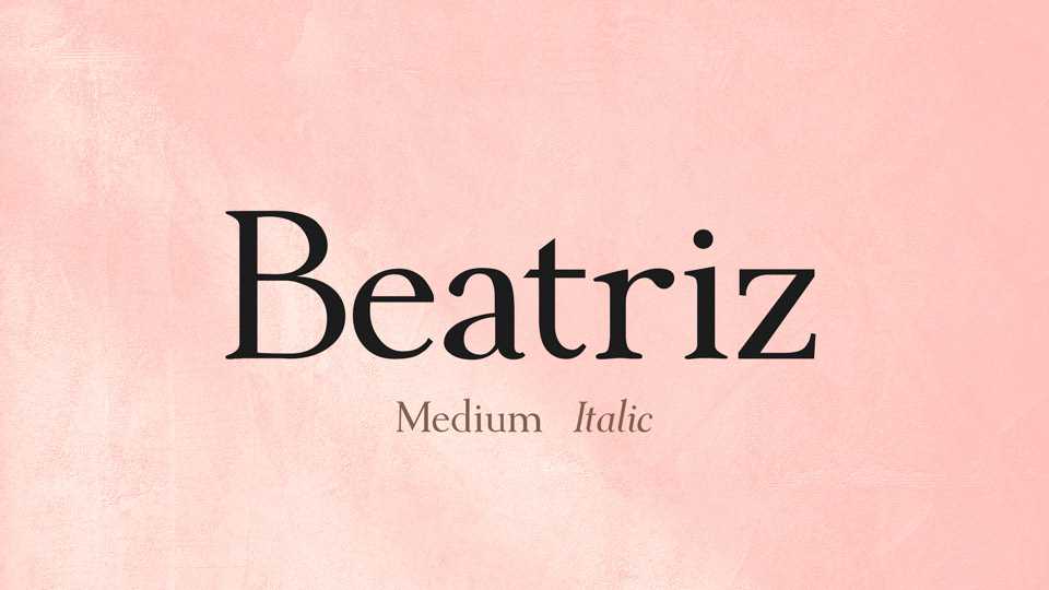Beatriz Font Family › Fontesk