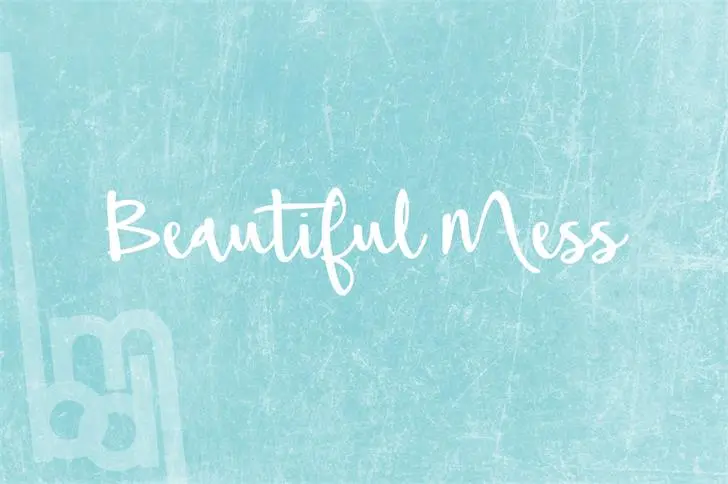 Beautiful Mess Font
