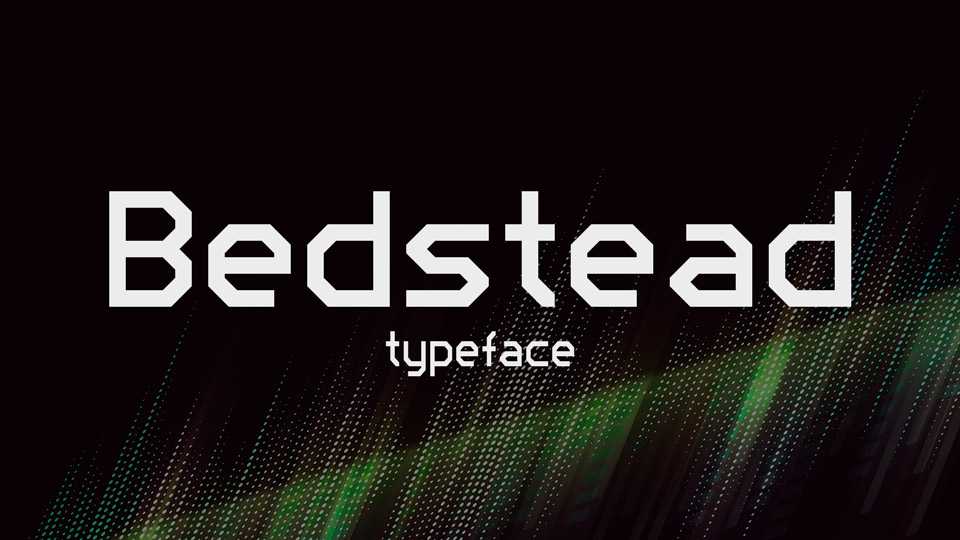 Bedstead Font Family › Fontesk