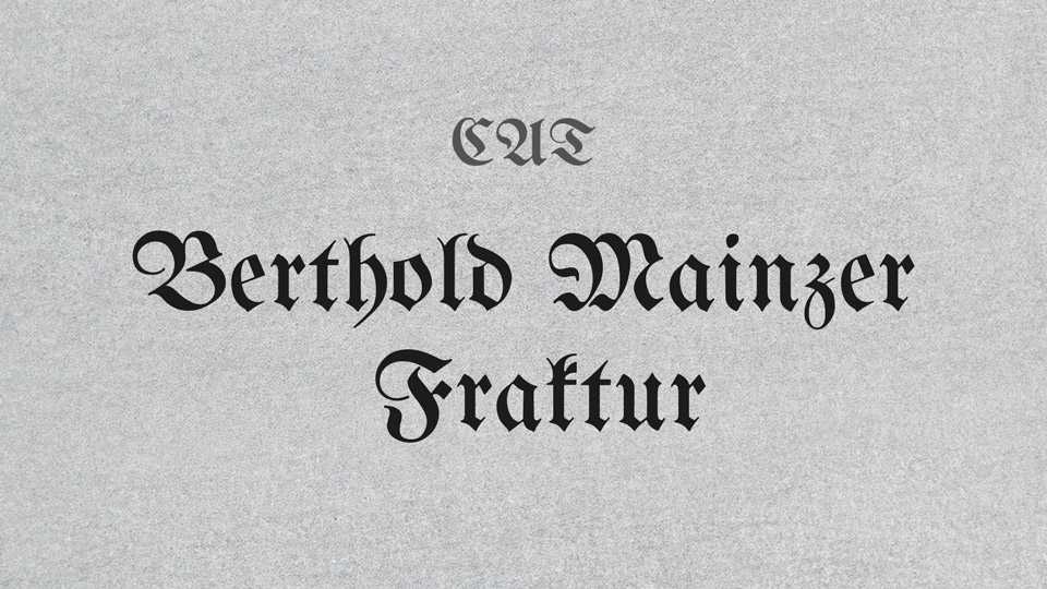 Berthold Mainzer Fraktur Font › Fontesk