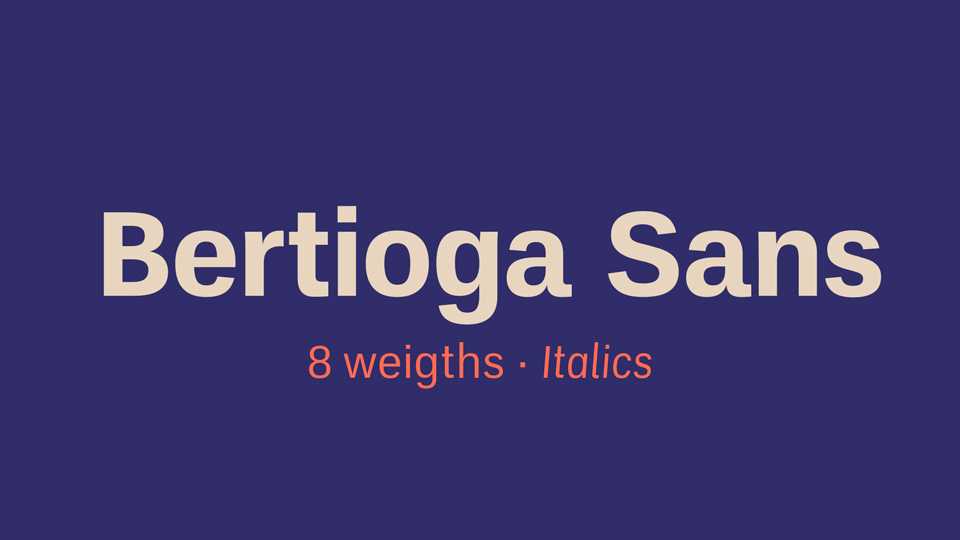 Bertioga Sans Font Family › Fontesk