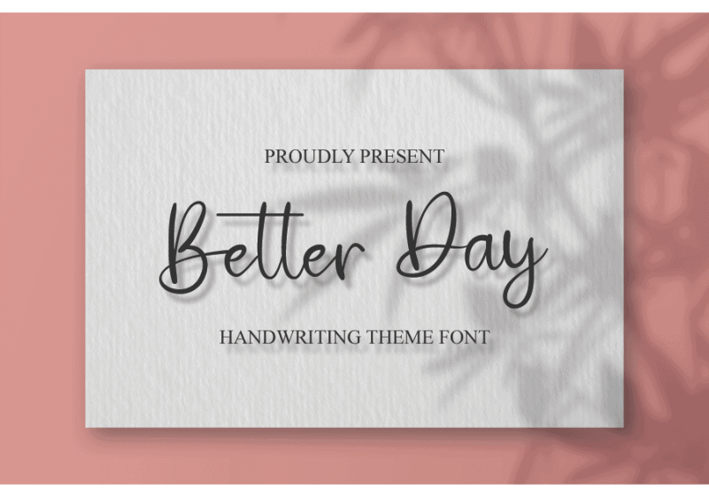 Better Day Script Font