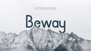 Beway Typeface