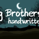 Big Brothers Font