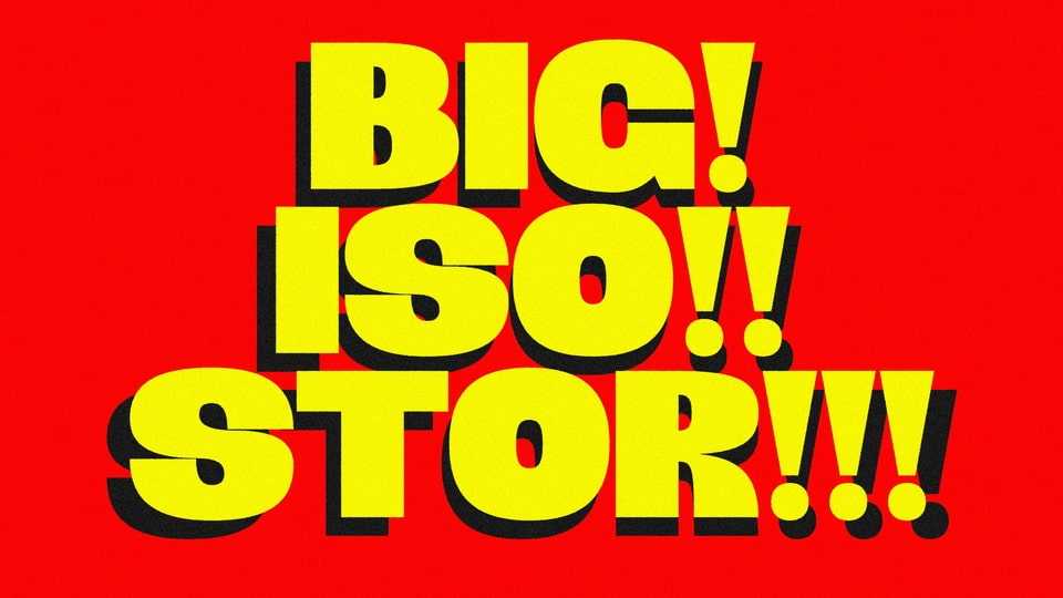 BIG! ISO!! STOR!!! Font › Fontesk