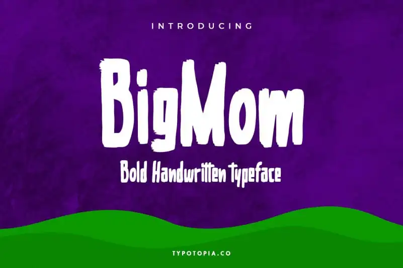 Bigmom Bold Handwritten Font