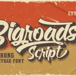 Bigroads Bold Script Font