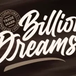 Billion Dreams Script Font