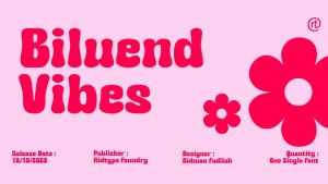 Biluend Vibes Font › Fontesk