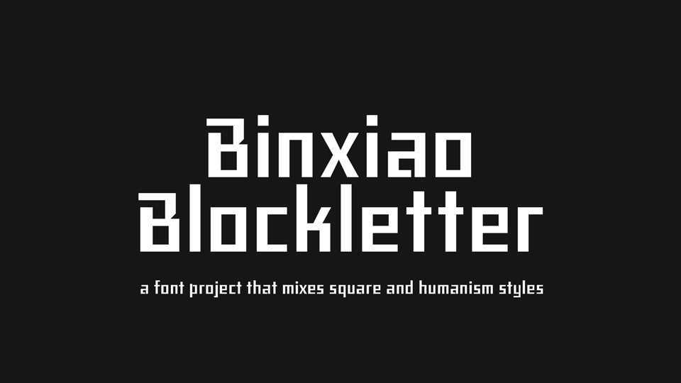 Binxiao Blockletter Font › Fontesk