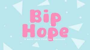 Bip Hope Font › Fontesk