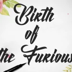 Birth of the Furious Font - Fonte Grátis Birth of the Furious Font