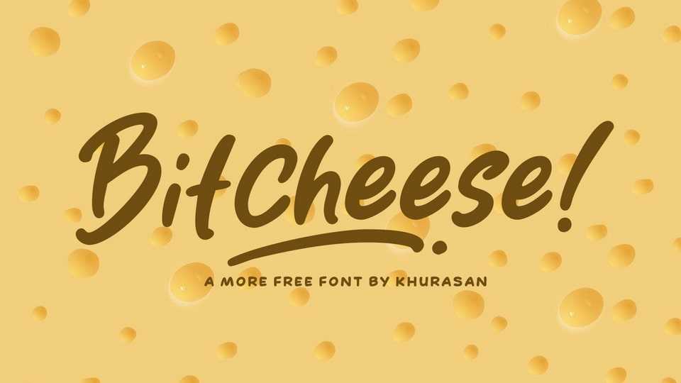 Bitcheese Font › Fontesk
