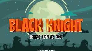 Black Knight Font › Fontesk