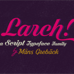Black Larch Font