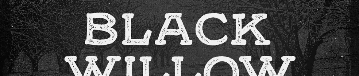 Black Willow Font