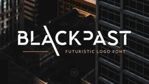 Blackpast Font › Fontesk
