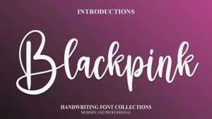 Blackpink Script Font › Fontesk