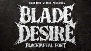 Blade Desire Font › Fontesk