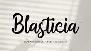 Blasticia Font › Fontesk